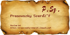 Presovszky Szeráf névjegykártya